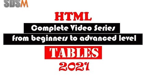 How to use html table | learn table in html | rowspan and colspan in html in 2022