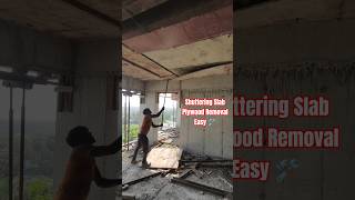 Shuttering Slab Plywood Removal Easy 🛠️ 😲 #construction #shuttering #plywood #carpenter #civilwork