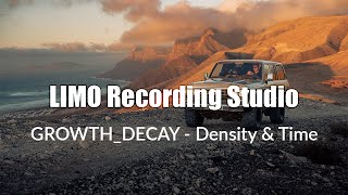 Density & Time - GROWTH/DECAY (No Copyright Music)