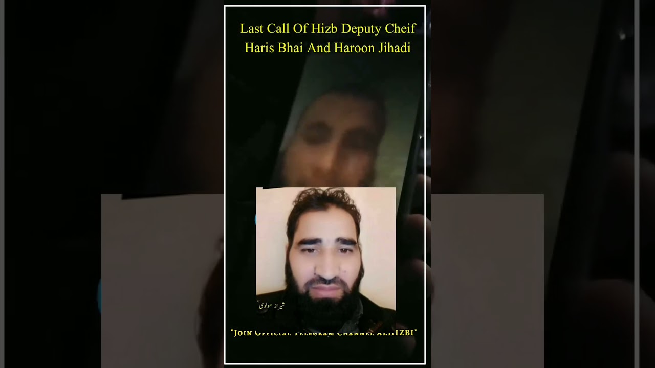  viral Last call of top Commander sheraz molvi during encounter in chanser kulgam SharePost