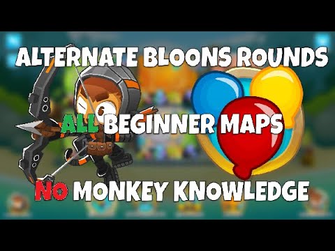 How to Beat Alternate Bloons Rounds for EVERY Beginner Map in BTD6 ...