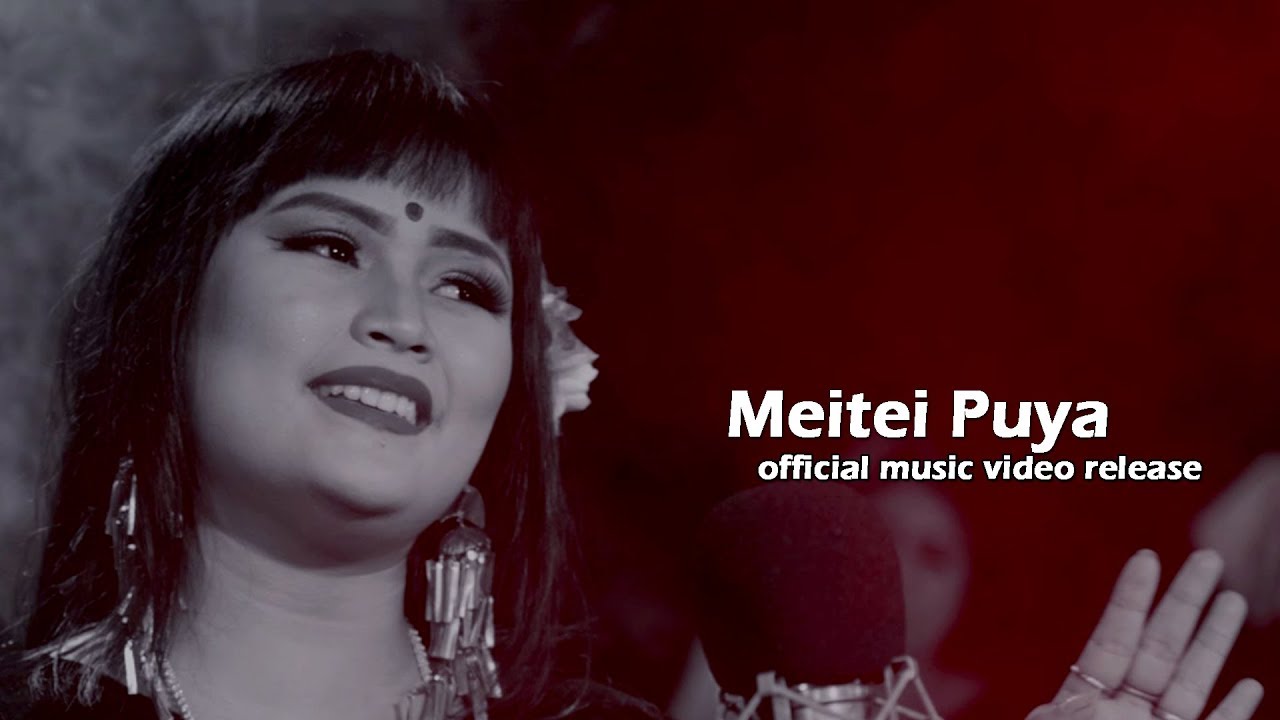 Meitei Puya   Official Music Video Release