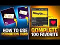 How to Use Creation Permotion Card | How to Complete 100 Favorite