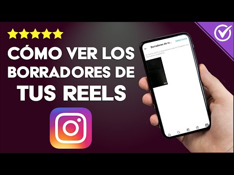 ¿Cómo Ver los Borradores de tus Reels de Instagram con un Android o iOS?