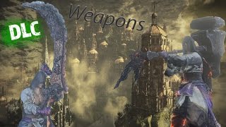 Dark Souls 3 - All DLC2 WEAPONS Analysis