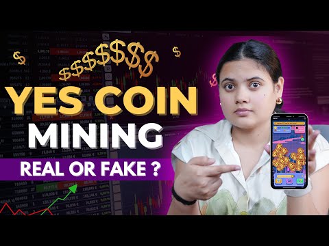 YES Coin Mining | Legit or Fake ? | Mobile Tab and Earn Free Crypto