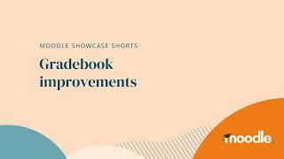 Showcase Short | Gradebook improvements