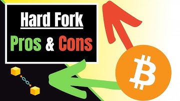 Pros And Cons Of A Hard Fork