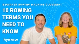 Beginner Rowing Machine Glossary: 10 Rowing Terms You Need to Know