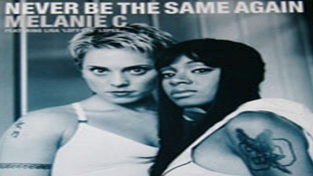 Melanie c never be the same again. мелани си 2000. Same again. Same again. Melanie c never be the same.