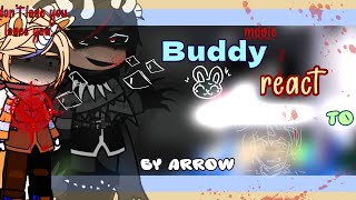 Buddy react to |I X2! |I By Arrow I| Buddy movie |I Read description pliss📌 |I  News