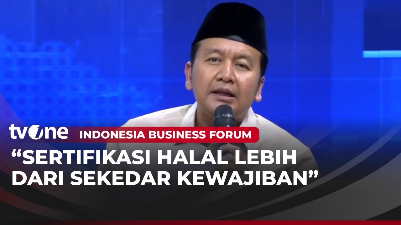 MUI: Dengan Halal Anda Punya Nilai Tambah Dari Produk Anda | IBF tvOne