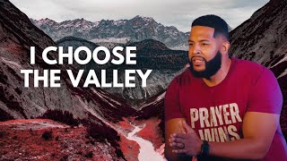 I Choose The Valley | Will Jackson