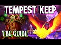 WoW TBC Tempest Keep - TK Raid Guide