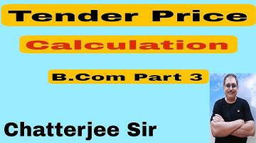 #15 Tender Price Calculation(Cost Accounting)B.Com Part 3 BK Mehta and M L Agarwal Book Ses 2022-25