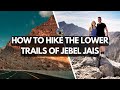 A beginners guide to hiking Jebel Jais including safety tips | United Arab Emirates