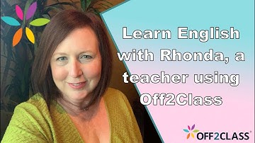 Learn English with Rhonda, a teacher using Off2Class