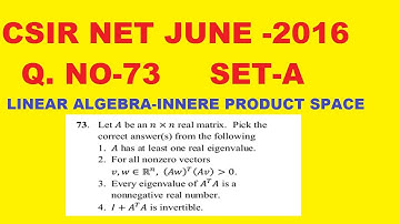 CSIR NET JUNE 2016 Q.73 SET-A MATHS  SOLUTION | LINEAR ALGEBRA | INNERE PRODUCT SPACE