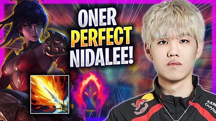 ONER PERFECT GAME WITH NIDALEE! - T1 Oner Plays Nidalee JUNGLE vs Xin Zhao! | Season 2024