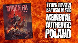 #TTRPG Review Baptism of Fire - Medieval-Authentic Poland