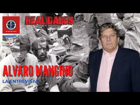 Entrevista a Alvaro Mangino, Superviviente de La tragedia o el milagro de los Andes