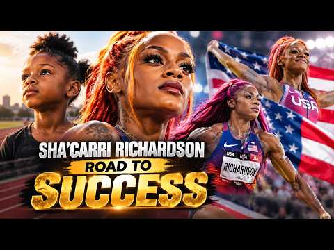 🔥 Sha’Carri Richardson: Road to Success | From Rising Star to World Champion