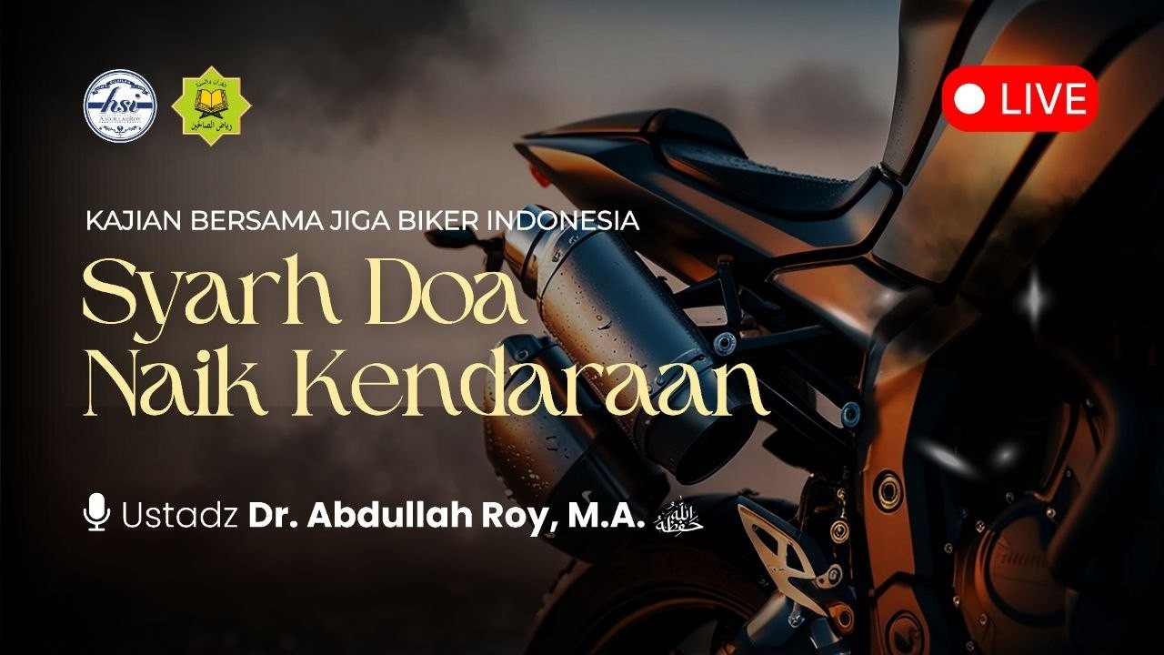 Syarh Doa Naik Kendaraan | JiGa Biker Indonesia - Pandeglang