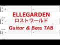 ELLEGARDEN - ロストワールド【ギター&ベースTAB譜】【練習用】【tab譜】