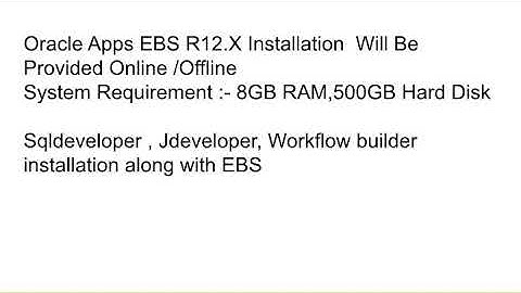 Oracle APPS  EBS  Installation Service Provided Online/Offline