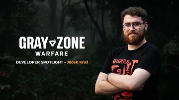 Gray Zone Warfare Dev Interview I Jacek Kruś: Senior QA
