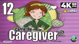 Carrie the Caregiver ─ Ep. 2: Preschool (PC) - Walkthrough Part 12 - Day 2, Level 56-60