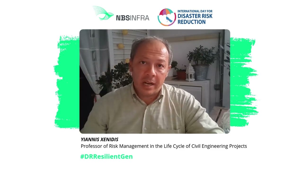 Yiannis Xenidis: International Day for Disaster Risk Reduction - 