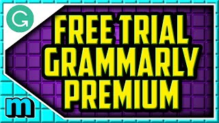 How To Get A Grammarly Premium Free Trial 2024 (EASY) Grammarly 7 Day Free Trial Grammarly Business