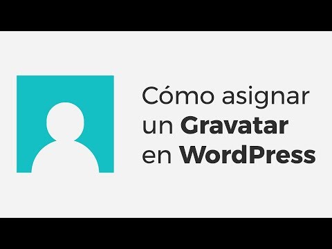 Cómo crear o asignar un Gravatar de WordPress