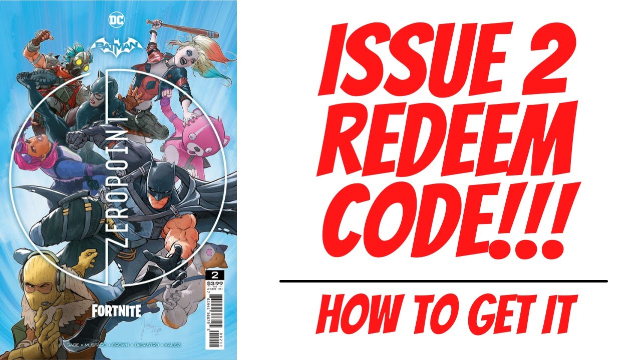 Batman x FORTNITE issue 2 how to get redeem code (BATMAN GLIDER) YouTube