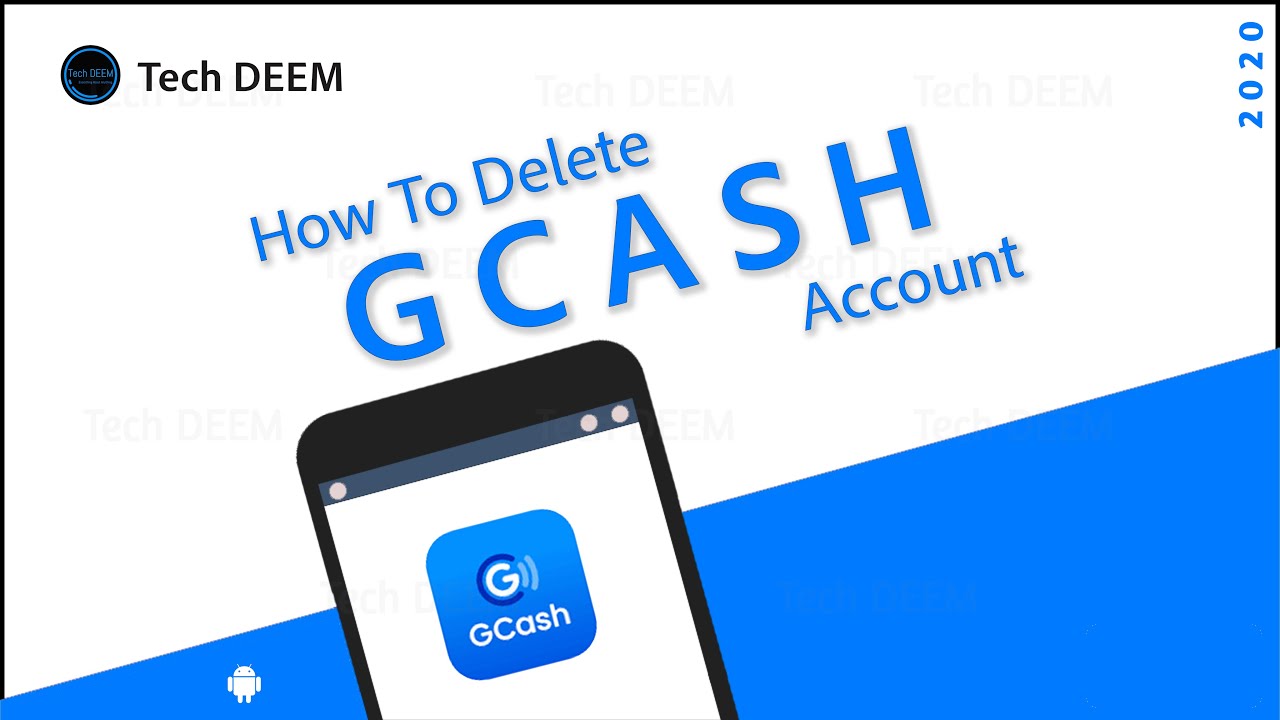 How To Delete Gcash Account 2020 Youtube