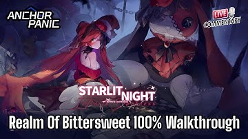 Realm Of Bittersweet 100% Walkthrough - Anchor Panic