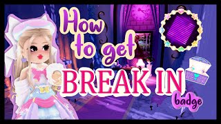 How to get "BREAK IN" badge + 1 hidden chest - Royale High Campus 3  [ phase 6 ]