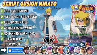 Update Script Skin Gusion X Minato Namikaze No Pword Full Effect Voice Patch Terbaru