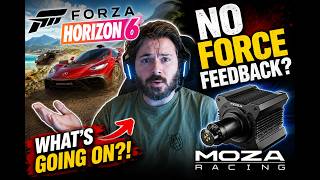 Forza Horizon 6 - NO FORCE FEEDBACK? (Moza Wheelbase)