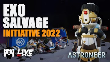 Astroneer - Exo Salvage Initiative 2022 - Controls Update | OneLastMidnight