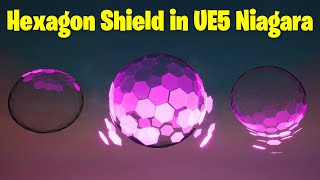 Hexagon Shield in UE5 Niagara Tutorial | Download Files