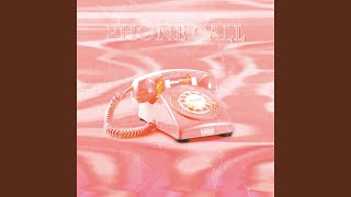 Phone Call (feat. LANA)