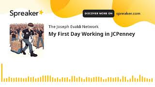 My First Day Working in JCPenney (part 1 of 2)