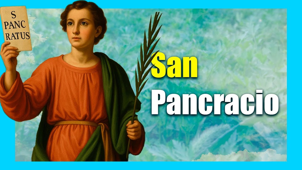 San Pancracio: El joven santo de los milagros, el trabajo y la salud
