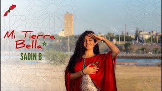 Sadin B - Mi Tierra Bella Official Video