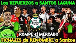 ¡DE LOCOS! Llegan los REFUERZOS a SANTOS LAGUNA | FICHAJES de RENOMBRE a Santos Laguna | NOTICIAS