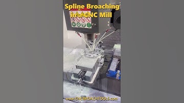 Broaching Splines in a CNC Mill