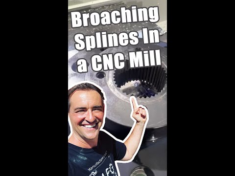 Broaching Splines in