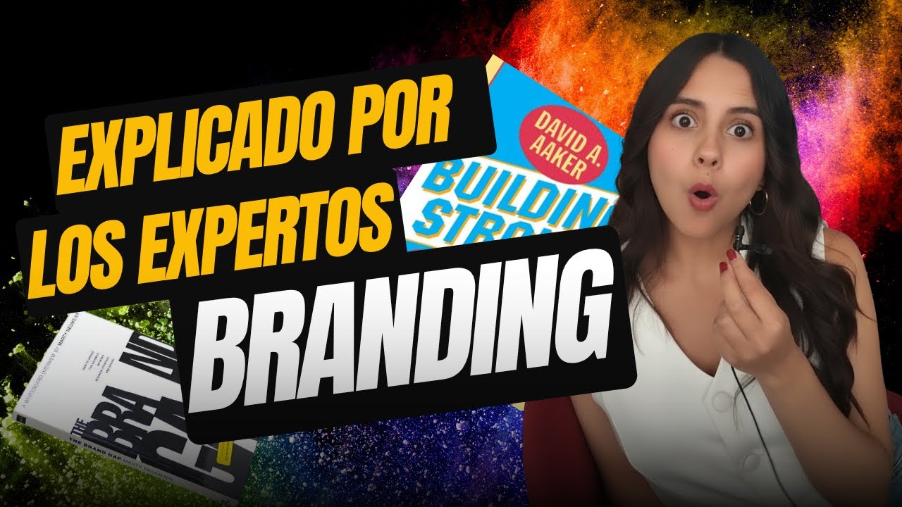 ¿Qué es Branding? explicado por los expertos